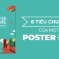 8 tiêu chuẩn của một Poster đẹp 8 tiêu chuẩn của một Poster đẹp
